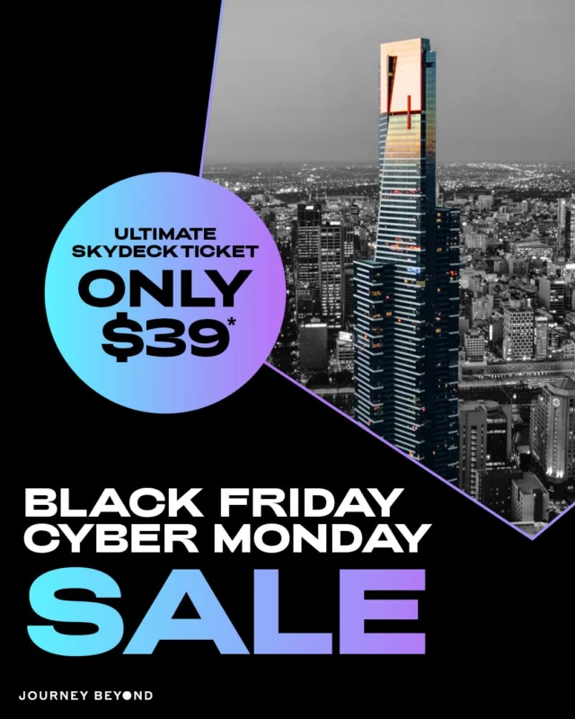 🎉 Our Black Friday Cyber Monday Sale is here! 🎉

Take advantage of this incredible offer and grab an adult Ultimate Skydeck Package ticket for only $39!*

Experience the magical views and thrilling experiences at Melbourne Skydeck with this package. It’s truly an amazing way to immerse yourself in Melbourne!

Learn more in the link in our bio. 

*T&Cs apply. See website for details. 

#BlackFriday #CyberMonday #MelbourneCity #MelbourneViews #thingstodoinmelbourne #Melbourne #thingstodoinmelbourne